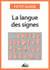 La langue des signes - Apprendre à communiquer avec les sourds et les malentendants