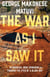 The War as I Saw It: In Rhodesia, Now Zimbabwe, Through the Eyes of a Black Boy