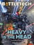 BattleTech: Heavy Is the Head (Fortunes of War #5) - BattleTech Novella
