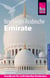 Reise Know-How Reiseführer Vereinigte Arabische Emirate (Abu Dhabi, Dubai, Sharjah, Ajman, Umm al-Quwain, Ras al-Khaimah und Fujairah)