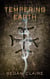 Tempering Earth - Gathering Water Trilogy, #2