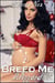 Breed Me Blizzard