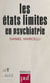 Les états limites en psychiatrie - Borderlines