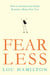 Fear Less - How to envision your future & create a Brave New You