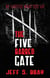 The Five Barred Gate