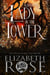 Lady in the Tower: A Retelling of Rapunzel - Tangled Tales, #5