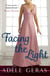 Facing the Light