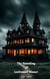 The Haunting of Lockwood Manor