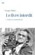 Le livre interdit - Le Silence de Joseph Kessel