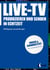 Live-TV - Produzieren und senden in Echtzeit
