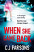 When She Came Back - An unputdownable page-turner with a heart-wrenching twist