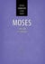 Moses - Ritchie Character Study Series, #5