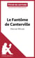 Le Fantôme de Canterville de Oscar Wilde (Fiche de lecture) - Analyse complète et résumé détaillé de l'oeuvre