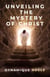 Unveiling The Mystery Of Christ