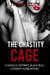 The Chastity Cage - Cuckold Erotica, #31