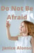 Do Not Be Afraid - Devotionals, #51
