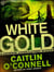 White Gold - A Catherine Sohon Elephant Mystery