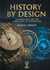 History by Design - Calendar Eras and the Fabrication of Chronology