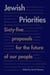 Jewish Priorities - Sixty-Five Proposals for the Future of Our People