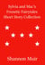 Sylvia and Mac's Frenetic Fairytales Short Story Collection - Frenetic Fairytales, #3