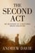 The Second Act: My Recovery Of A Ruptured Brain Aneurysm