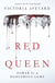 Red Queen - Discover the global sensation soon to be a major TV series perfect for fans of Fourth Wing