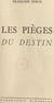 Les pièges du destin