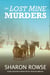 The Lost Mine Murders - John Granville & Emily Turner Historical Mystery Series, #2