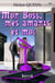 Mon Boss, mes Amants et moi - Chick lit