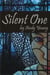 Silent One