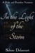 In the Light of the Storm