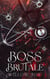 Boss Brutale - Fratelli Bratva, #1