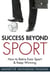 Success Beyond Sport