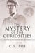 The Mystery of the Curiosities - Snow & Winter, #2