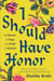 I Should Have Honor - A Memoir of Hope and Pride in Pakistan
