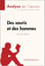 Des souris et des hommes de John Steinbeck (Analyse de l'oeuvre) - Analyse complète et résumé détaillé de l'oeuvre