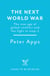 The Next World War: The new age of global conflict and the fight to stop it