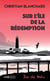 Sur l'île de la rédemption - Polar breton