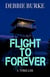 Flight to Forever - Tawny Lindholm Thrillers, #6