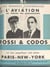 Rossi et Codos sur leur magnifique raid aérien Paris-New York - Conférence faite au théâtre des Ambassadeurs, à Paris, le jeudi 12 juillet 1934