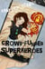 Crowd-Funded Superheroes - Working-Class Superheroes, #4