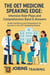 The OET Medicine Speaking Edge: Intensive Role-Plays and Comprehensive Band A Answers :  Build Confidence and Competence for Success in the OET Speaking Module