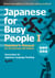 Japanese for Busy People Book 1: Teacher's Manual - Revised 4th Edition