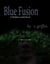 Blue Fusion