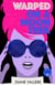 Warped on a Moon Trek - Sylvia Stryker Space Mysteries, #5