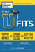 If the U Fits - Expert Advice on Finding the Right College and Getting Accepted