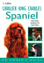 Cavalier King Charles Spaniel - An Owner’s Guide