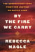 By the Fire We Carry - The Generations-Long Fight for Justice on Native Land