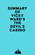 Summary of Vicky Ward's The Devil's Casino