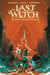 The Last Witch: Blood & Betrayal
